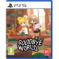 PS5 Goodbye World